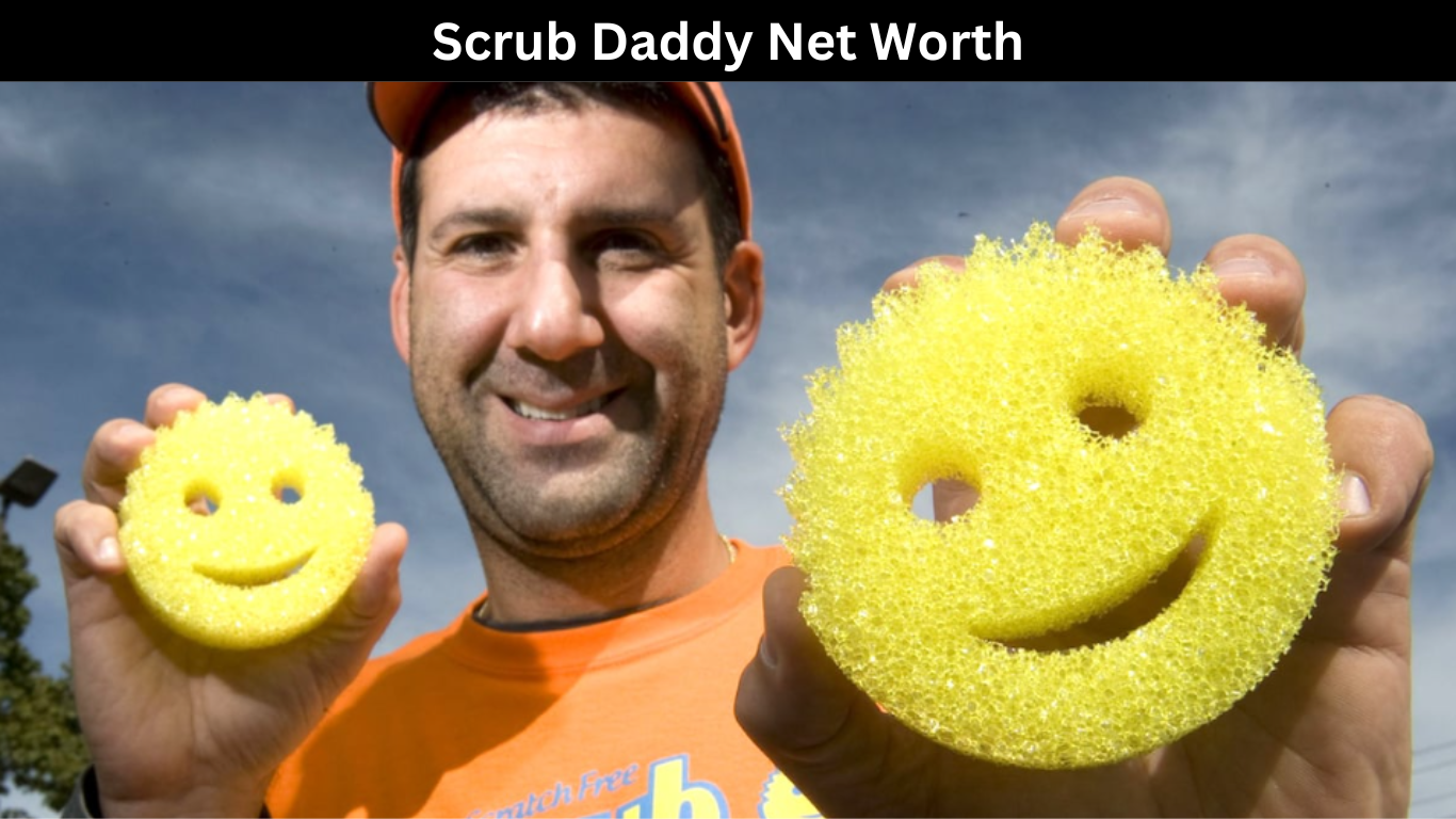 Scrub Daddy Net Worth