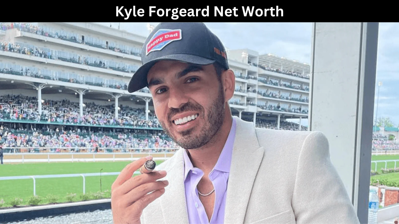 Kyle Forgeard Net Worth