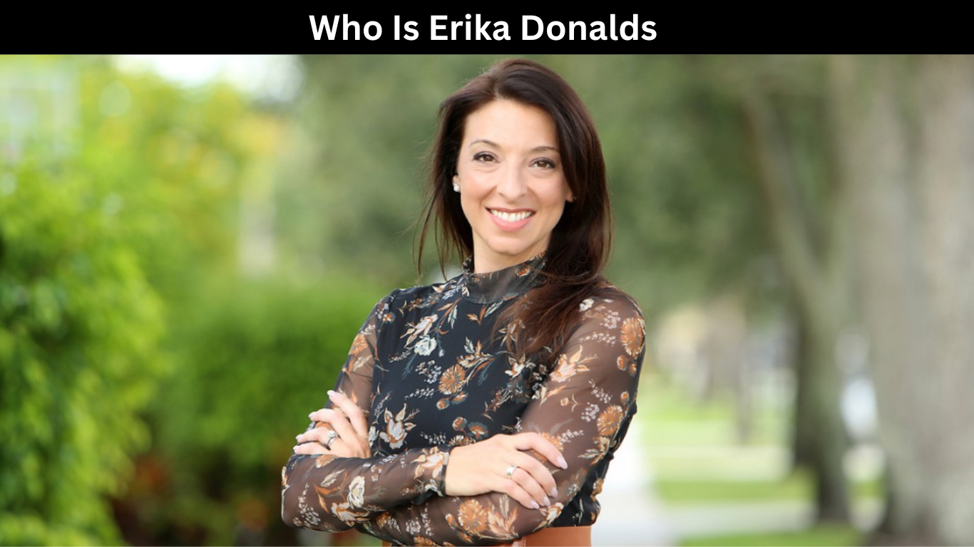 Who Is Erika Donalds