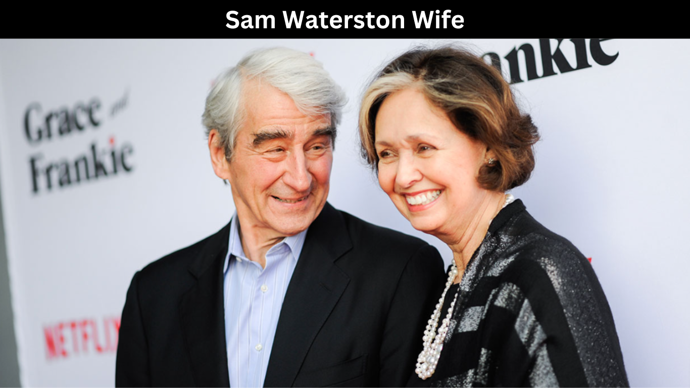 Sam Waterston Wife