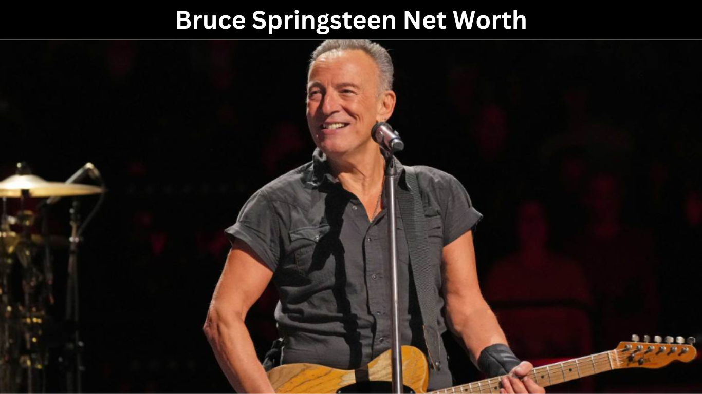 Bruce Springsteen Net Worth