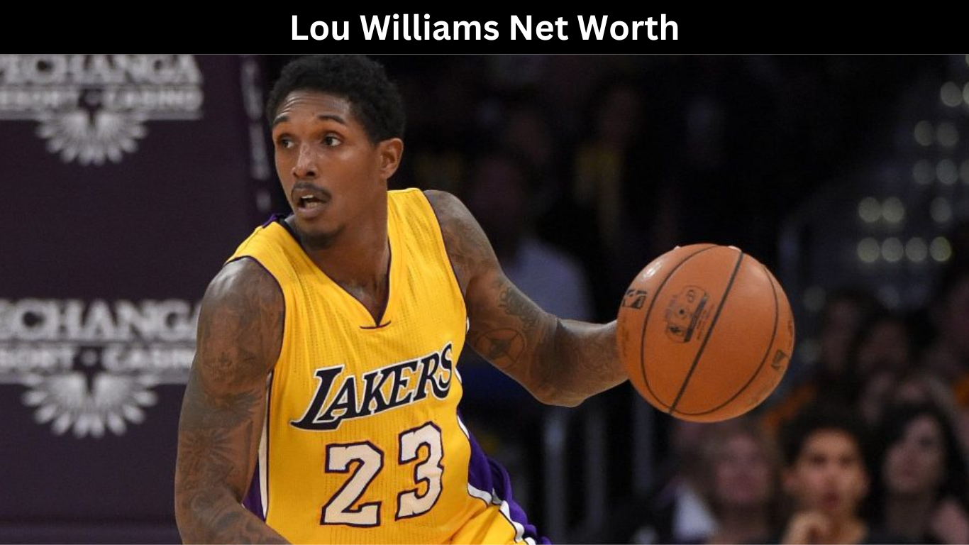 Lou Williams Net Worth